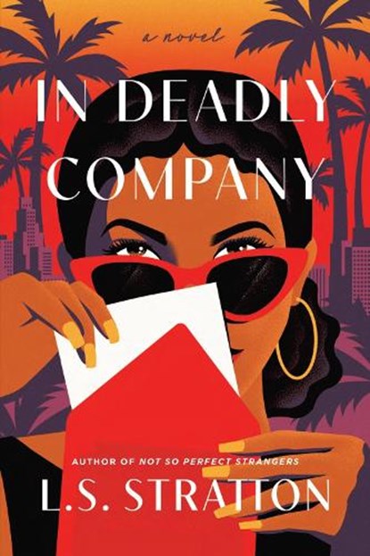 In Deadly Company, L.S. Stratton - Paperback - 9781454960737