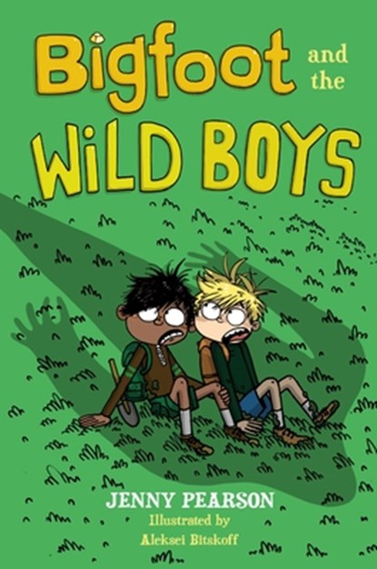 Bigfoot and the Wild Boys, Jenny Pearson - Paperback - 9781454962793