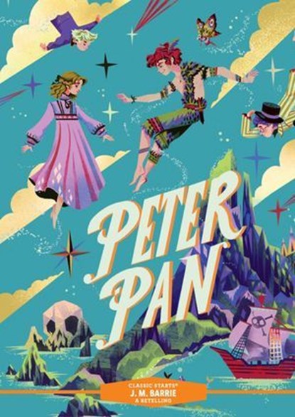 Classic Starts®: Peter Pan, J. M. Barrie ; Tania Zamorsky - Ebook - 9781454964032