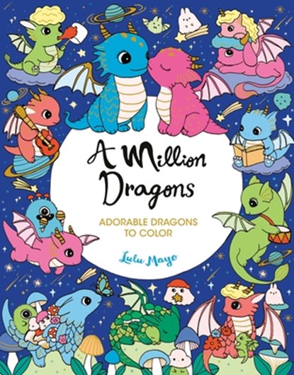 A Million Dragons, Lulu Mayo - Paperback - 9781454964230