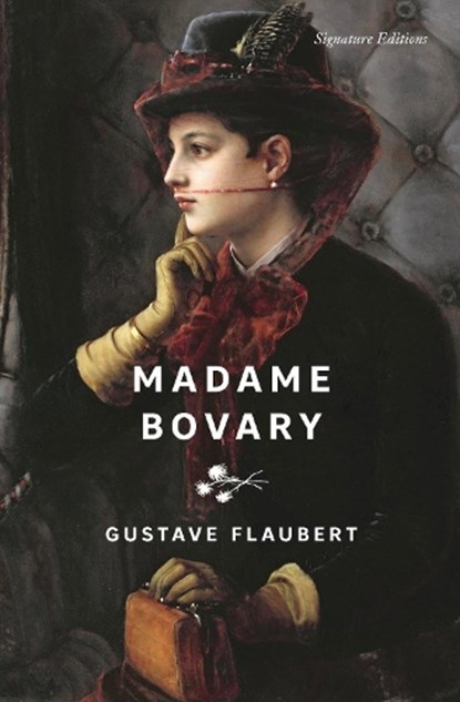 Madame Bovary (Signature Editions), Eleanor Aveling Marx ; Gustave Flaubert - Paperback - 9781454964759