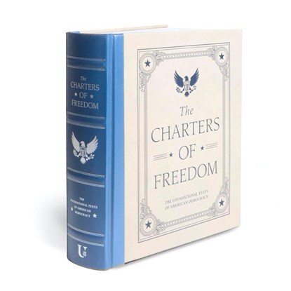 The Charters of Freedom (Deluxe Illustrated Classics), Various - Gebonden - 9781454966531