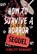 How to Survive a Horror Sequel, Scarlett Dunmore - Gebonden - 9781454968894