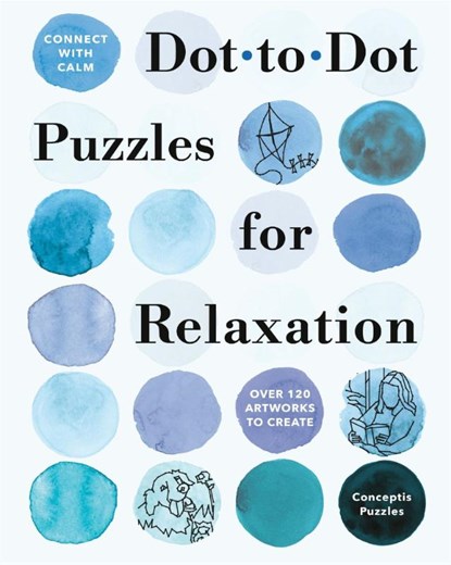 Connect with Calm: Dot-to-Dot Puzzles for Relaxation, Conceptis Puzzles - Paperback - 9781454970064