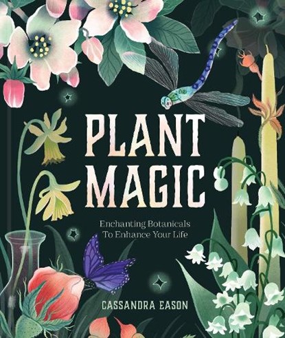 Plant Magic, Cassandra Eason - Gebonden - 9781454999126