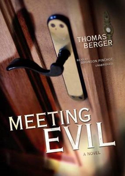 Meeting Evil, BERGER,  Thomas - Overig - 9781455108817
