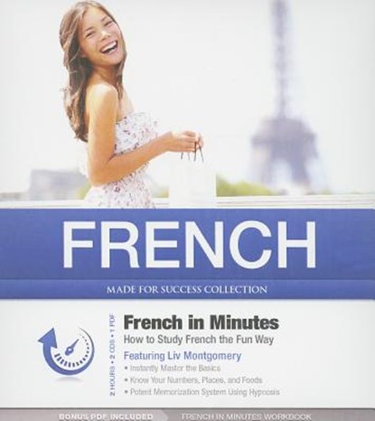 French in Minutes: How to Study French the Fun Way, Liv Montgomery - AVM - 9781455168828