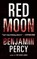 Red Moon, Benjamin Percy - Paperback - 9781455501670