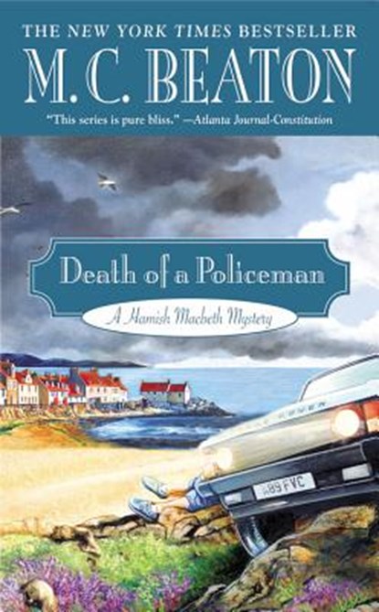 Death of a Policeman, M. C. Beaton - Paperback - 9781455504749