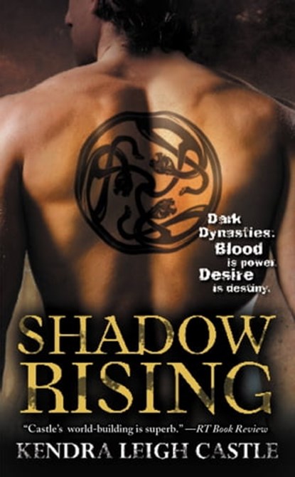 Shadow Rising, Kendra Leigh Castle - Ebook - 9781455511631