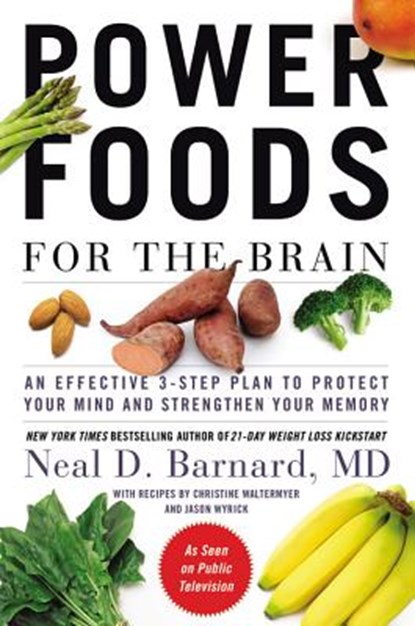 Power Foods for the Brain, Neal D Barnard - Gebonden - 9781455512195