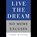Live the Dream, Larry Winters - Gebonden - 9781455513628
