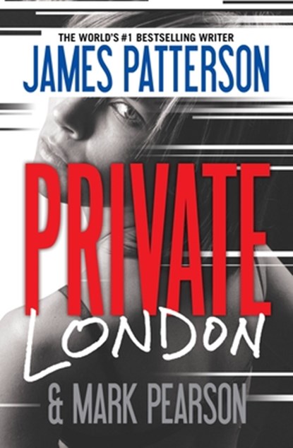 Private London, James Patterson - Paperback - 9781455515554