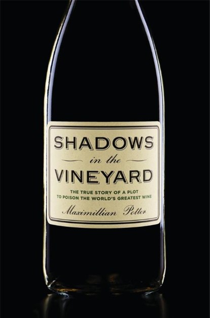 Shadows in the Vineyard, Maximillian Potter - Gebonden - 9781455516100