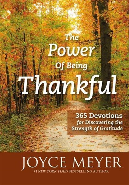 The Power of Being Thankful, Joyce Meyer - Gebonden - 9781455517336