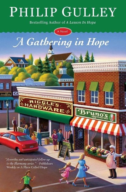 A Gathering in Hope, Philip Gulley - Paperback - 9781455519828