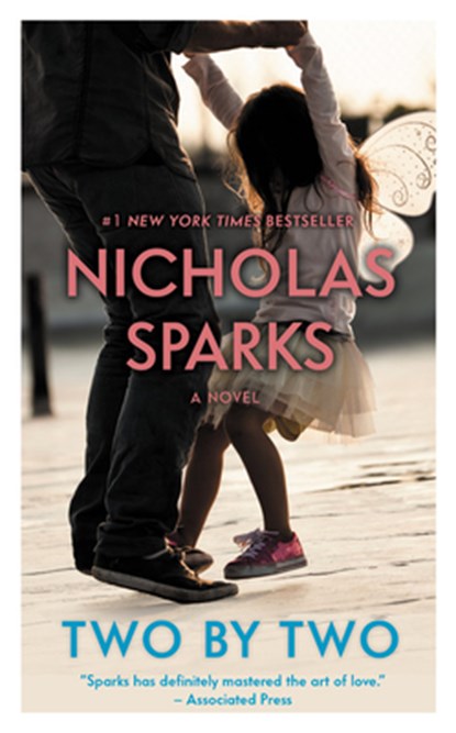 Two by Two, Nicholas Sparks - Paperback - 9781455520671