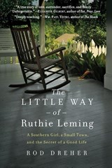 The Little Way of Ruthie Leming - Rod Dreher - 9781455521890