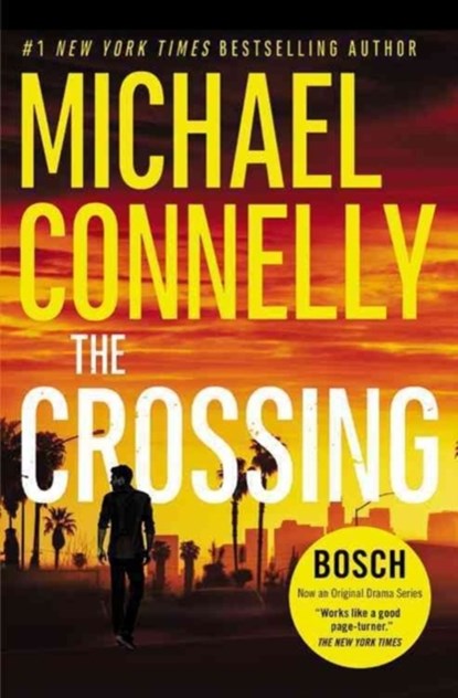 The Crossing, Michael Connelly - Paperback - 9781455524143