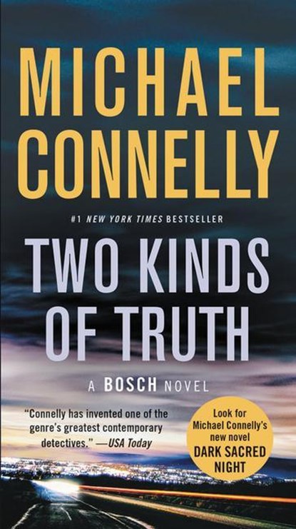 Two Kinds of Truth, Michael Connelly - Paperback - 9781455524167