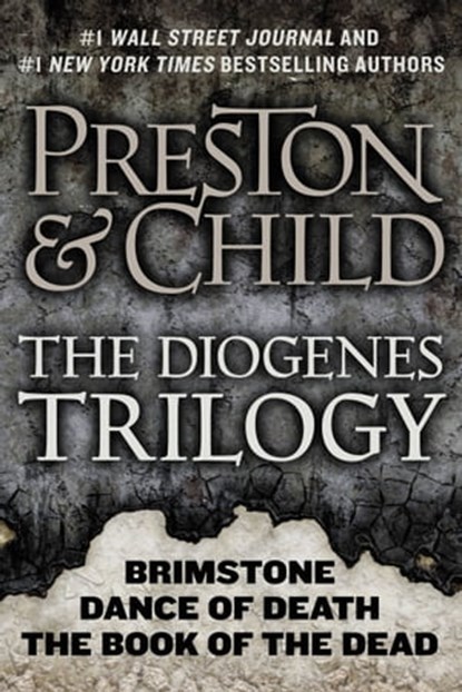 The Diogenes Trilogy, Lincoln Child ; Douglas Preston - Ebook - 9781455526925