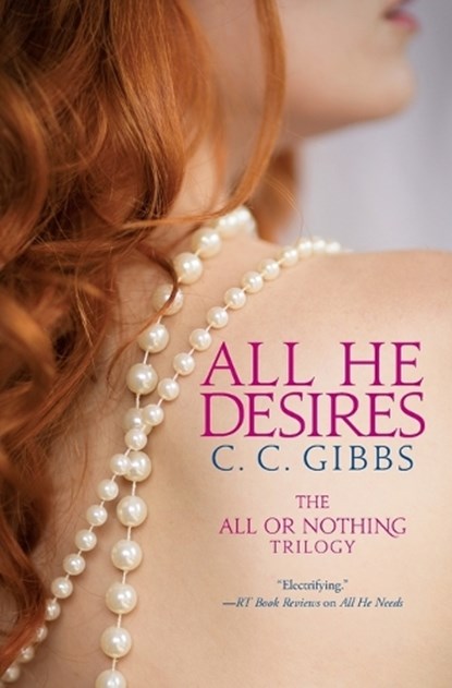 All He Desires, C.C. Gibbs - Paperback - 9781455528295