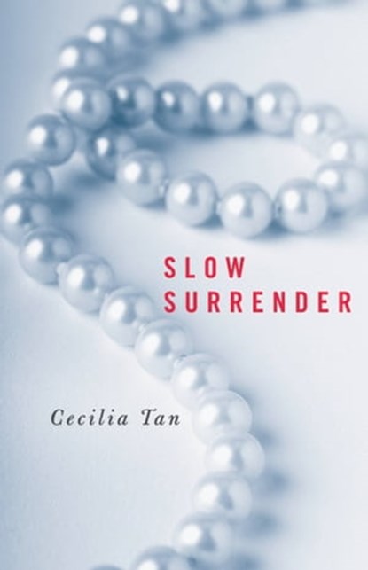Slow Surrender, Cecilia Tan - Ebook - 9781455529261