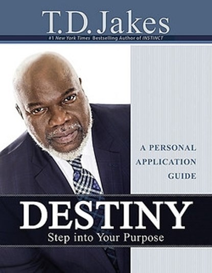 Destiny Personal Application Guide, JAKES,  T. D. - Paperback - 9781455534654