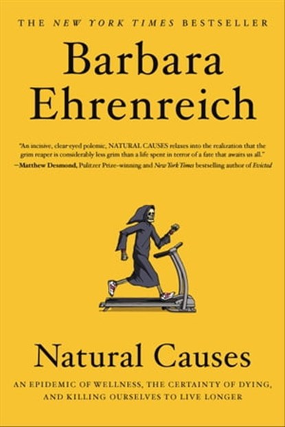 Natural Causes, Barbara Ehrenreich - Ebook - 9781455535880