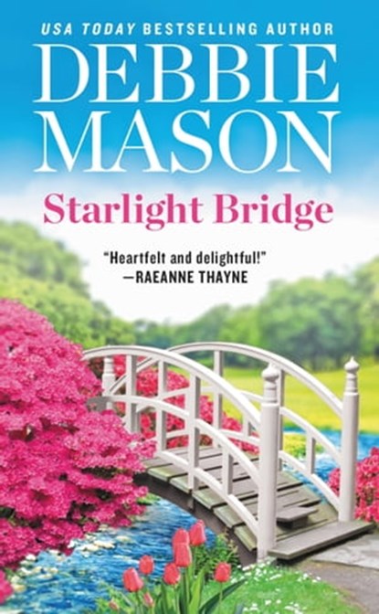 STARLIGHT BRIDGE, Debbie Mason - Ebook - 9781455537211