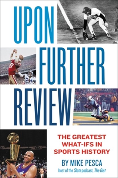 Upon Further Review, Mike Pesca - Paperback - 9781455540372