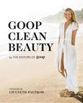 Goop Clean Beauty | auteur onbekend | 