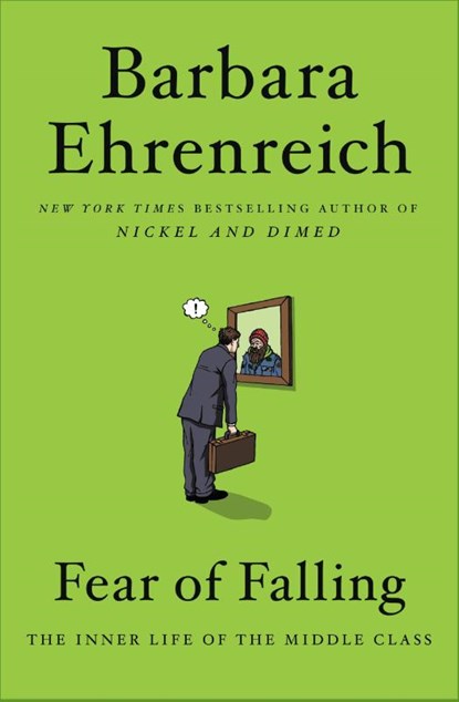 Ehrenreich, B: Fear of Falling, Barbara Ehrenreich - Paperback - 9781455543755