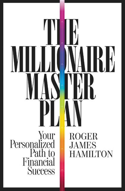 The Millionaire Master Plan, Roger James Hamilton - Gebonden - 9781455549238