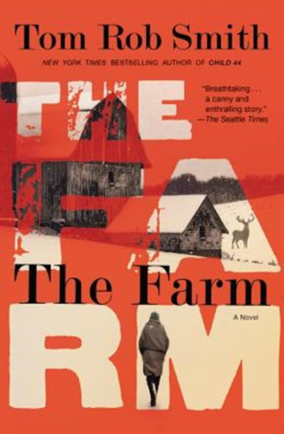 The Farm, Tom Rob Smith - Paperback - 9781455551064