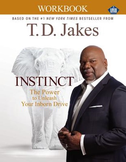 INSTINCT Christian Workbook (UMI), T. D. Jakes - Paperback - 9781455554034