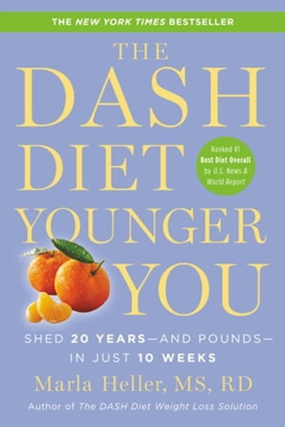 The DASH Diet Younger You, Marla Heller - Ebook - 9781455554539