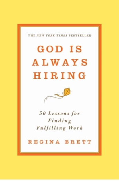 God Is Always Hiring, Regina Brett - Ebook - 9781455556359