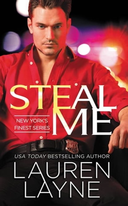 Steal Me, Lauren Layne - Ebook - 9781455561193