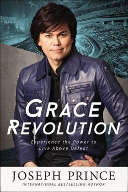Grace Revolution, PRINCE,  Joseph - Gebonden - 9781455561292