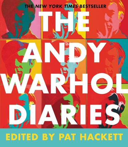 The Andy Warhol Diaries, Andy Warhol ; Pat Hackett - Gebonden Gebonden - 9781455561452