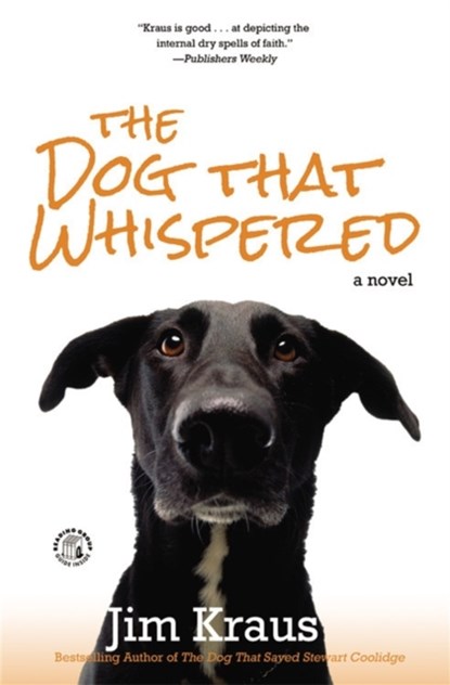 The Dog That Whispered, Jim Kraus - Paperback - 9781455562565