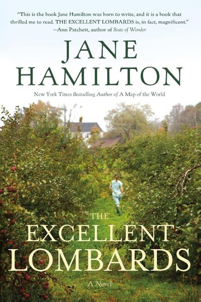 The Excellent Lombards, Jane Hamilton - Paperback - 9781455564200