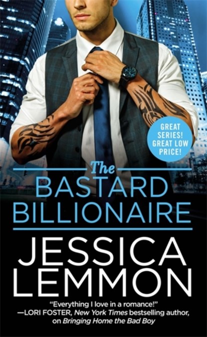 The Bastard Billionaire, Jessica Lemmon - Paperback - 9781455566617