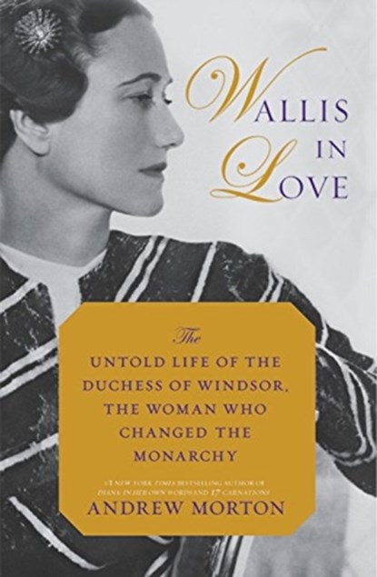 Wallis in Love, Andrew Morton - Paperback - 9781455566952