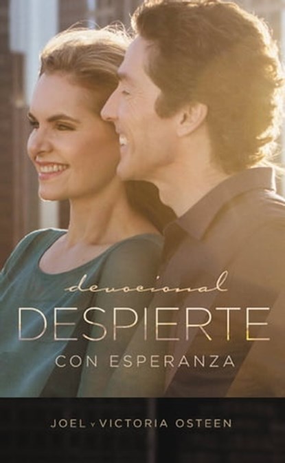 Despierte con esperanza, Joel Osteen ; Victoria Osteen - Ebook - 9781455570188
