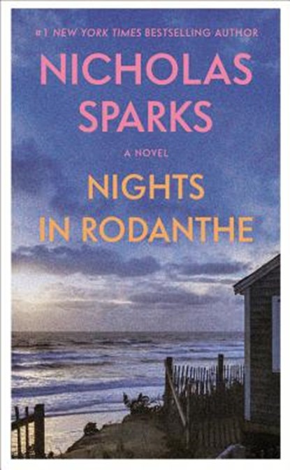 Nights in Rodanthe, Nicholas Sparks - Paperback - 9781455571758