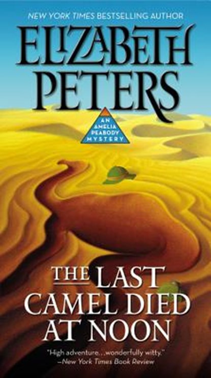 The Last Camel Died at Noon, niet bekend - Paperback - 9781455572373