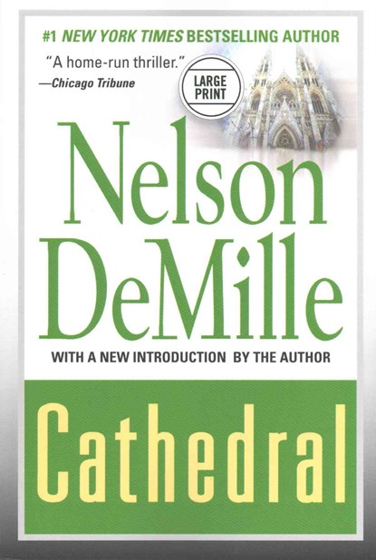 CATHEDRAL -LP, Nelson DeMille - Paperback - 9781455573332