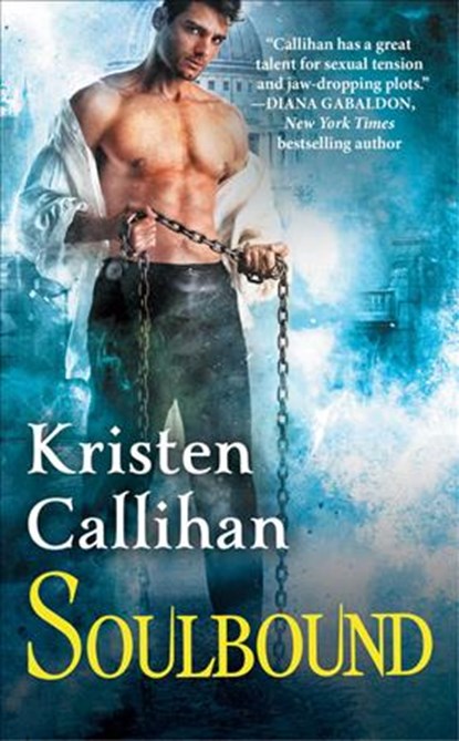 Soulbound: The Darkest London Series: Book 6, Kristen Callihan - Paperback - 9781455581665